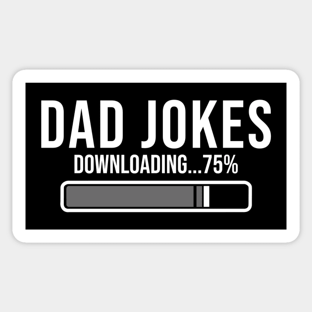 DAD JOKES DOWNLOADING WHITE Sticker by sarasdchandra